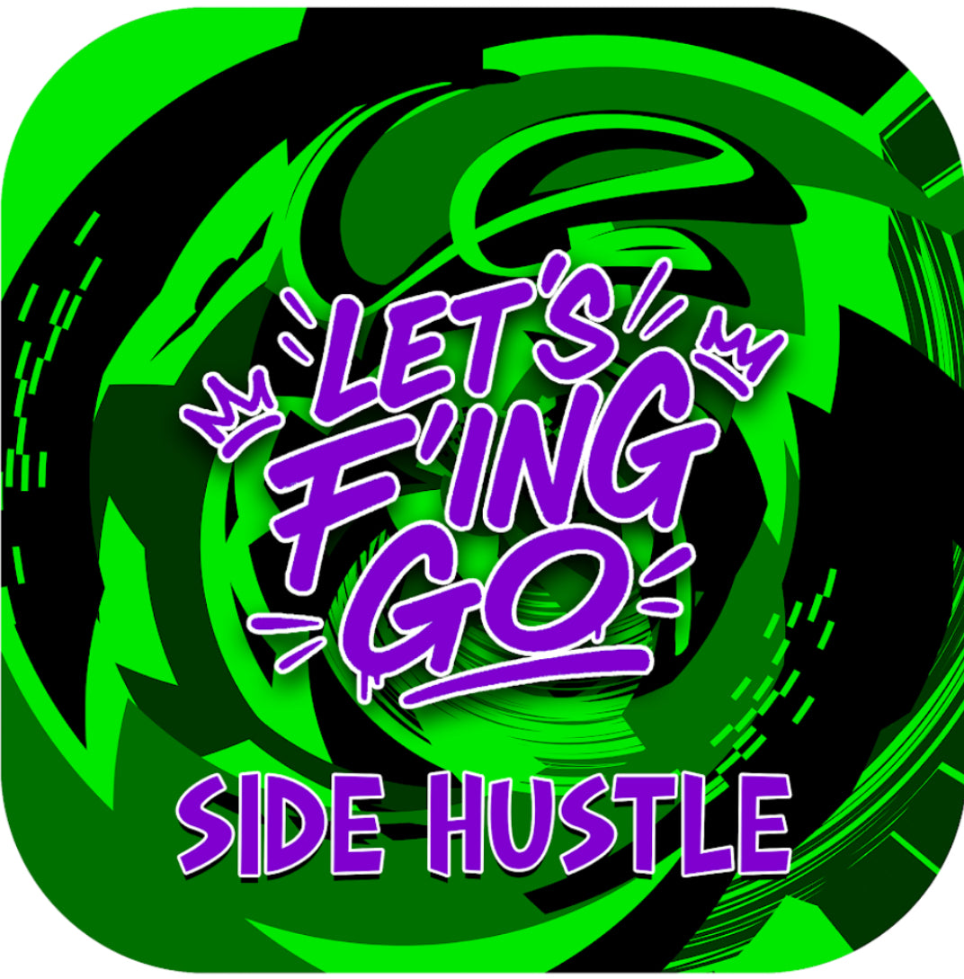 LFNG Side Hustle